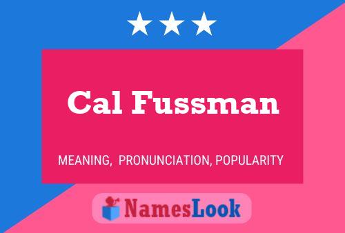 Poster del nome Cal Fussman