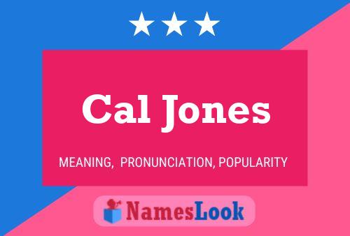 Poster del nome Cal Jones