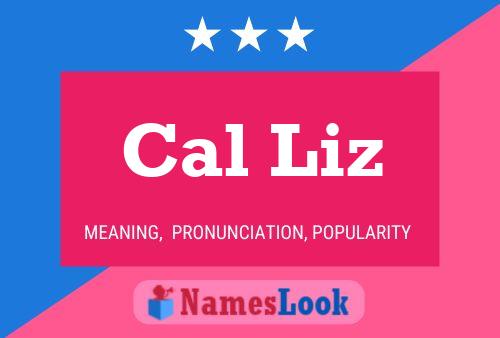 Poster del nome Cal Liz