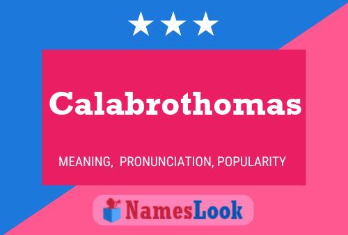 Poster del nome Calabrothomas