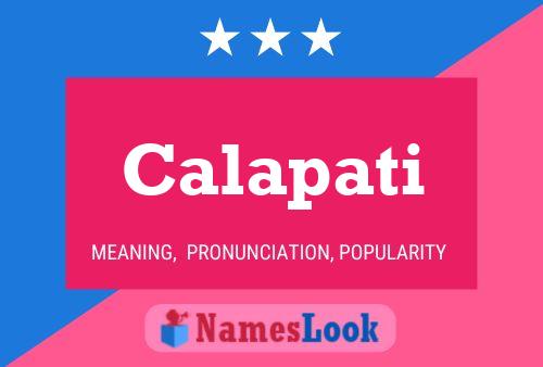 Poster del nome Calapati