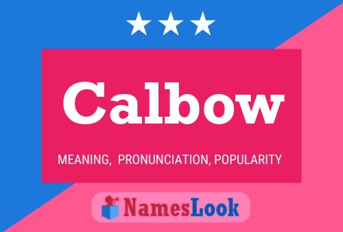 Poster del nome Calbow