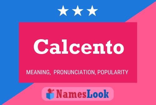 Poster del nome Calcento