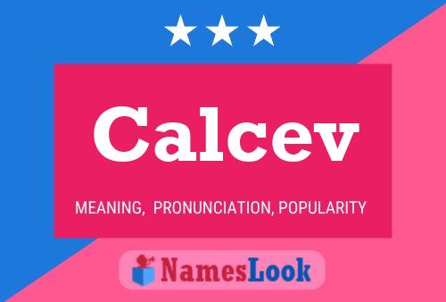 Poster del nome Calcev