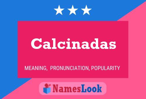 Poster del nome Calcinadas