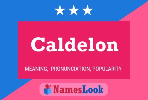 Poster del nome Caldelon