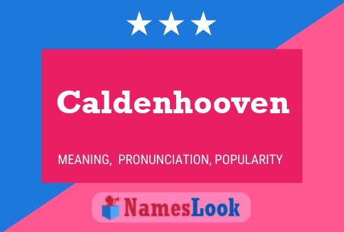 Poster del nome Caldenhooven