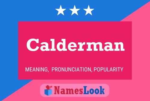 Poster del nome Calderman