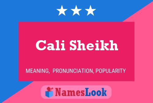 Poster del nome Cali Sheikh