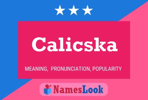 Poster del nome Calicska