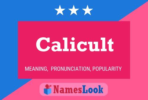 Poster del nome Calicult