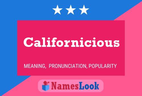 Poster del nome Californicious