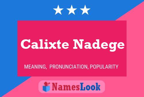 Poster del nome Calixte Nadege