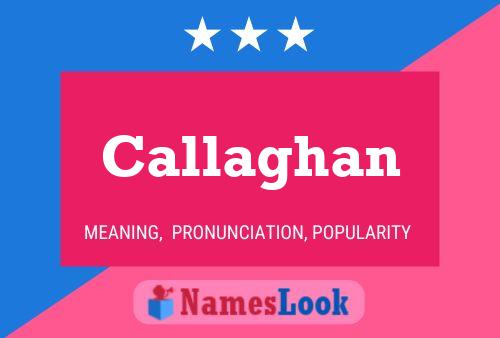 Poster del nome Callaghan