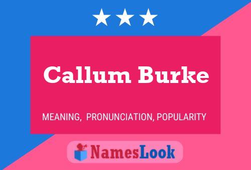 Poster del nome Callum Burke