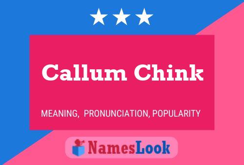 Poster del nome Callum Chink