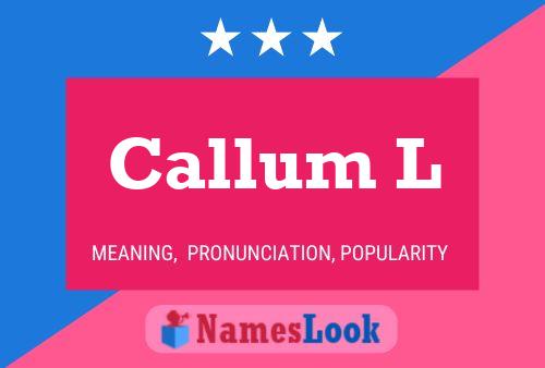 Poster del nome Callum L