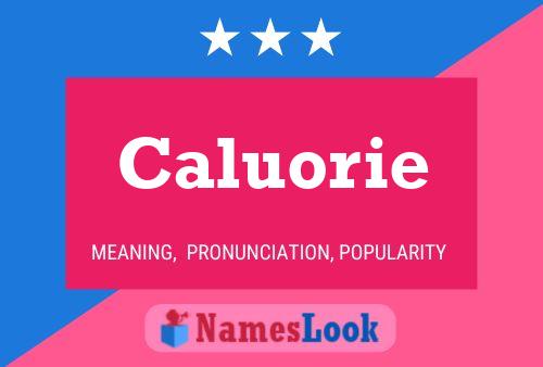 Poster del nome Caluorie