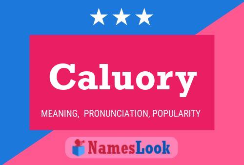 Poster del nome Caluory