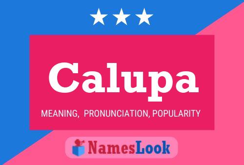 Poster del nome Calupa