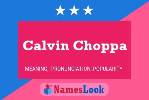 Poster del nome Calvin Choppa