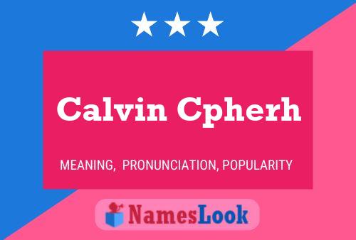 Poster del nome Calvin Cpherh