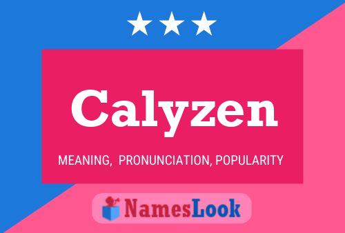 Poster del nome Calyzen