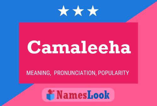 Poster del nome Camaleeha