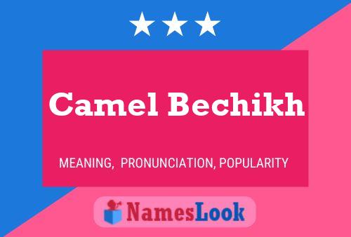 Poster del nome Camel Bechikh