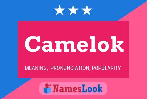 Poster del nome Camelok