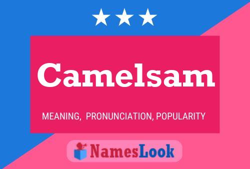 Poster del nome Camelsam