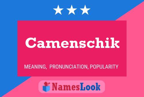 Poster del nome Camenschik