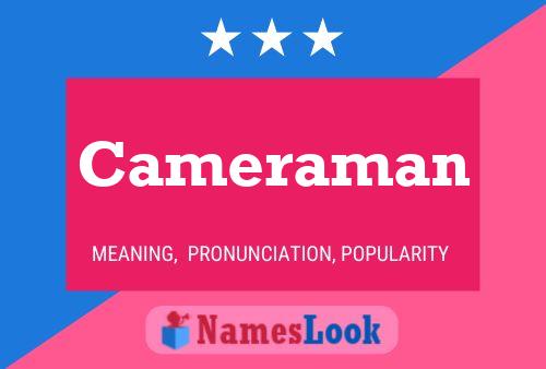 Poster del nome Cameraman