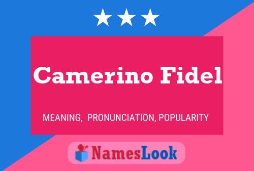 Poster del nome Camerino Fidel