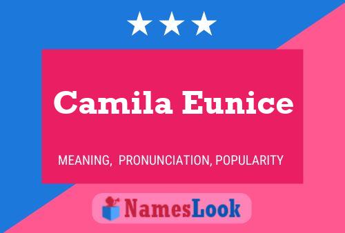 Poster del nome Camila Eunice