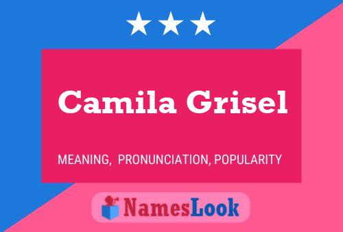 Poster del nome Camila Grisel