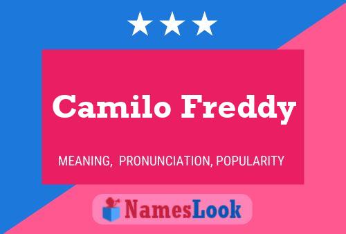 Poster del nome Camilo Freddy