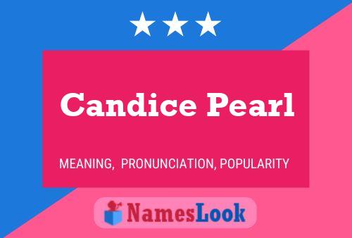 Poster del nome Candice Pearl