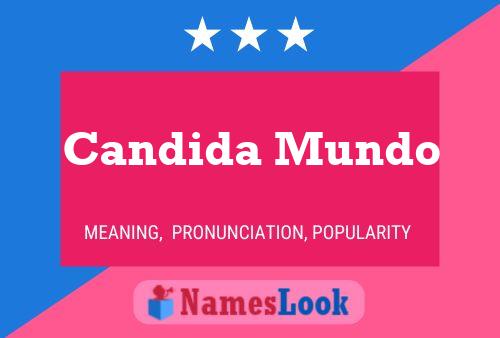 Poster del nome Candida Mundo