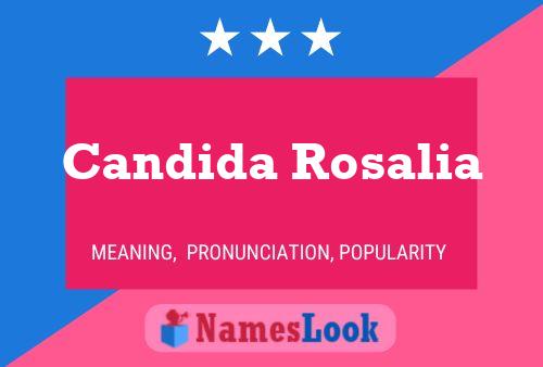 Poster del nome Candida Rosalia