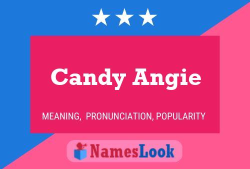 Poster del nome Candy Angie