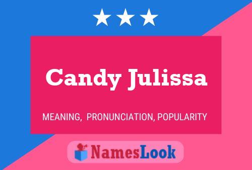 Poster del nome Candy Julissa