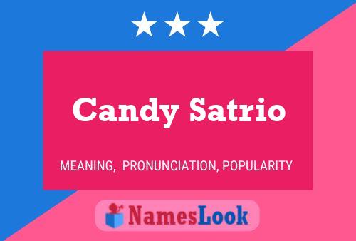 Poster del nome Candy Satrio