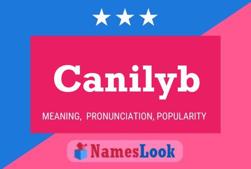 Poster del nome Canilyb