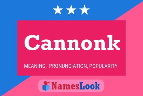 Poster del nome Cannonk