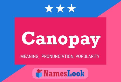 Poster del nome Canopay