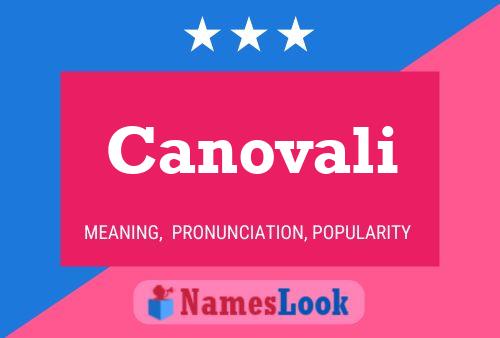 Poster del nome Canovali