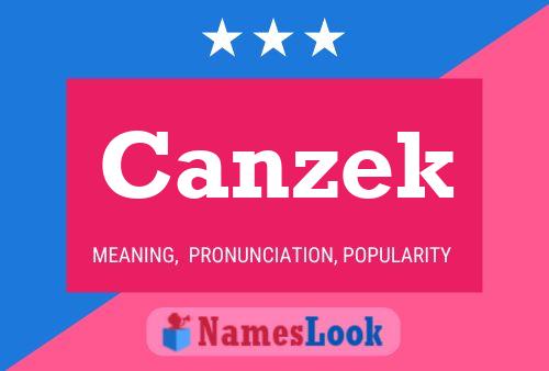 Poster del nome Canzek