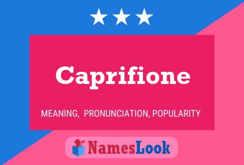 Poster del nome Caprifione