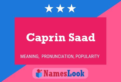 Poster del nome Caprin Saad